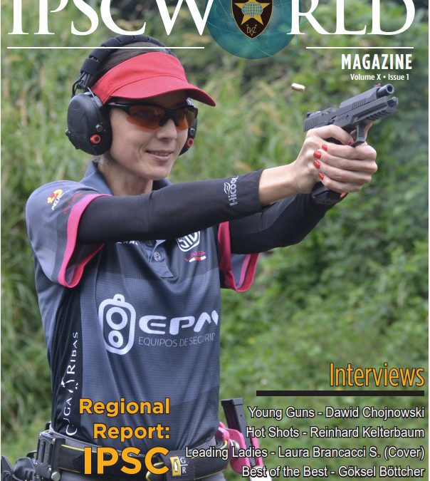 IPSCWorld Magazine Volume X Issue 1 Now Available!